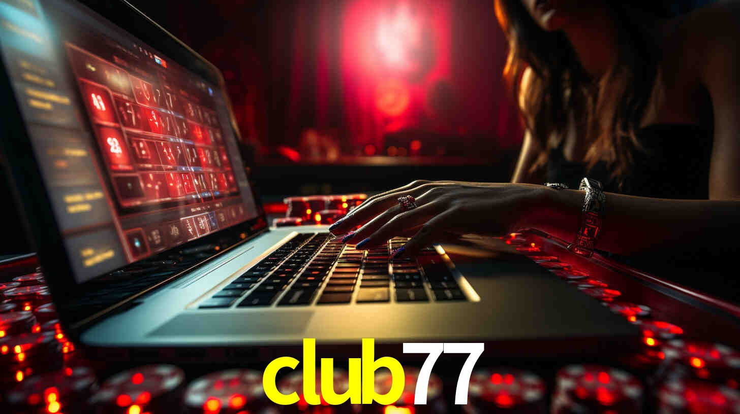 Por Que Escolher o club77?