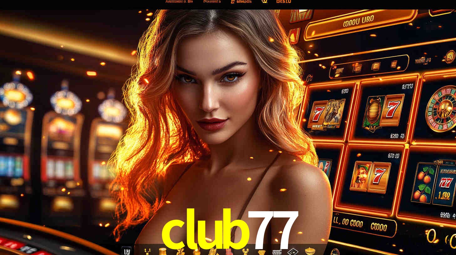 Cassino ao Vivo no club77